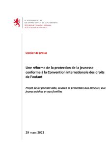 Dossier de presse: Une réforme de la protection de la jeunesse conforme à la Convention internationale des droits de l’enfant