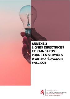 Lignes directrices et standards pour les services d'orthopédagogie précoce