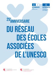 25e anniversaire du réseau des écoles associées de l'UNESCO