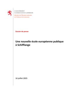 Dossier de presse : Une nouvelle école européenne à Schifflange
