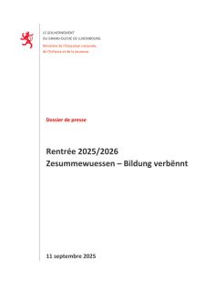 Dossier de presse : Rentrée 2025/2026 : Zesummewuessen – Bildung verbënnt
