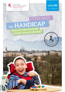 Vivre avec un handicap – égalité des chances pour chaque enfant