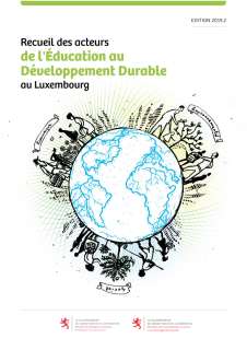 Recueil des acteurs de l'Éducation au Développement Durable au Luxembourg - version 2019.2