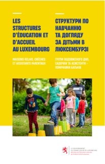 Les structures d’éducation et d'accueil au Luxembourg (en français et en ukrainien)