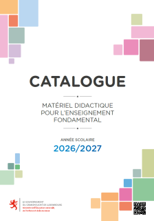 Catalogue : Matériel didactique pour l’enseignement fondamental – année scolaire 2026/2027