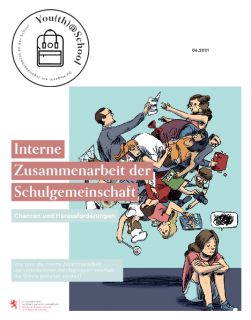 You(th) @ school - De Magazin zur Jugendaarbecht an der Schoul : Interne Zusammenarbeit der Schulgemeinschaft