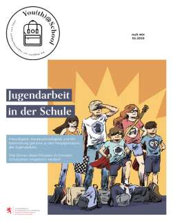 You(th) @ school - De Magazin zur Jugendaarbecht vun haut (N°01) : Jugendarbeit in der Schule