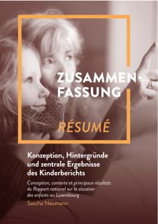 Résumé : Conception, contexte et principaux résultats du Rapport national sur la situation des enfants au Luxembourg