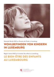 Rapport national 2022 sur la situation des enfants au Luxembourg - Nationaler Bericht 2022 zur Situation der Kinder in Luxemburg