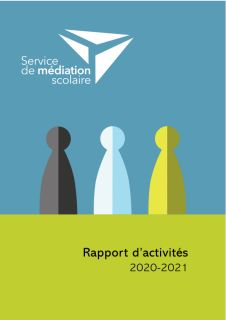 Service de médiation scolaire : Rapport d'activités 2020-2021