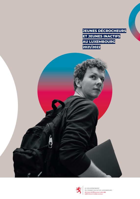 Rapport : Jeunes décrocheurs et jeunes inactifs au Luxembourg 2021/2022