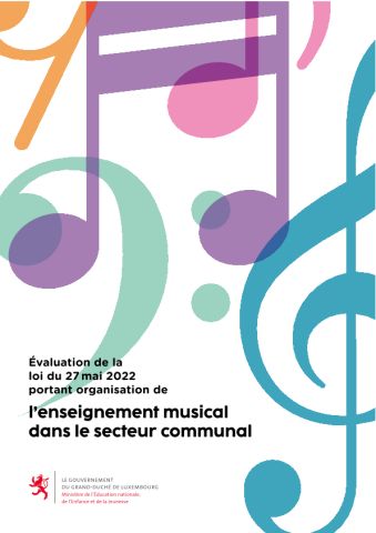 Évaluation de la loi du 27 mai 2022 portant organisation de l’enseignement musical dans le secteur communal
