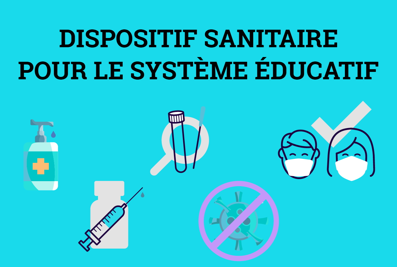 Dispositif sanitaire pour le système éducatif