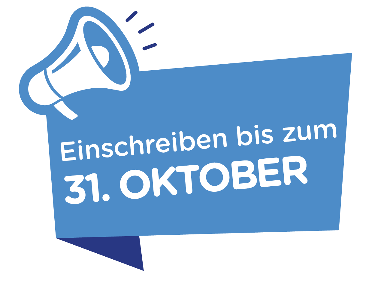 Einschreiben bis zum 31. Oktober